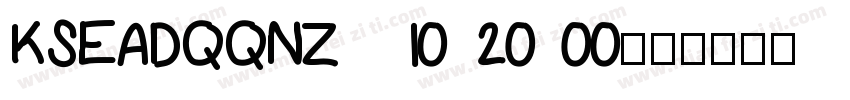 KSEADQQNZI0 20 00字体转换
